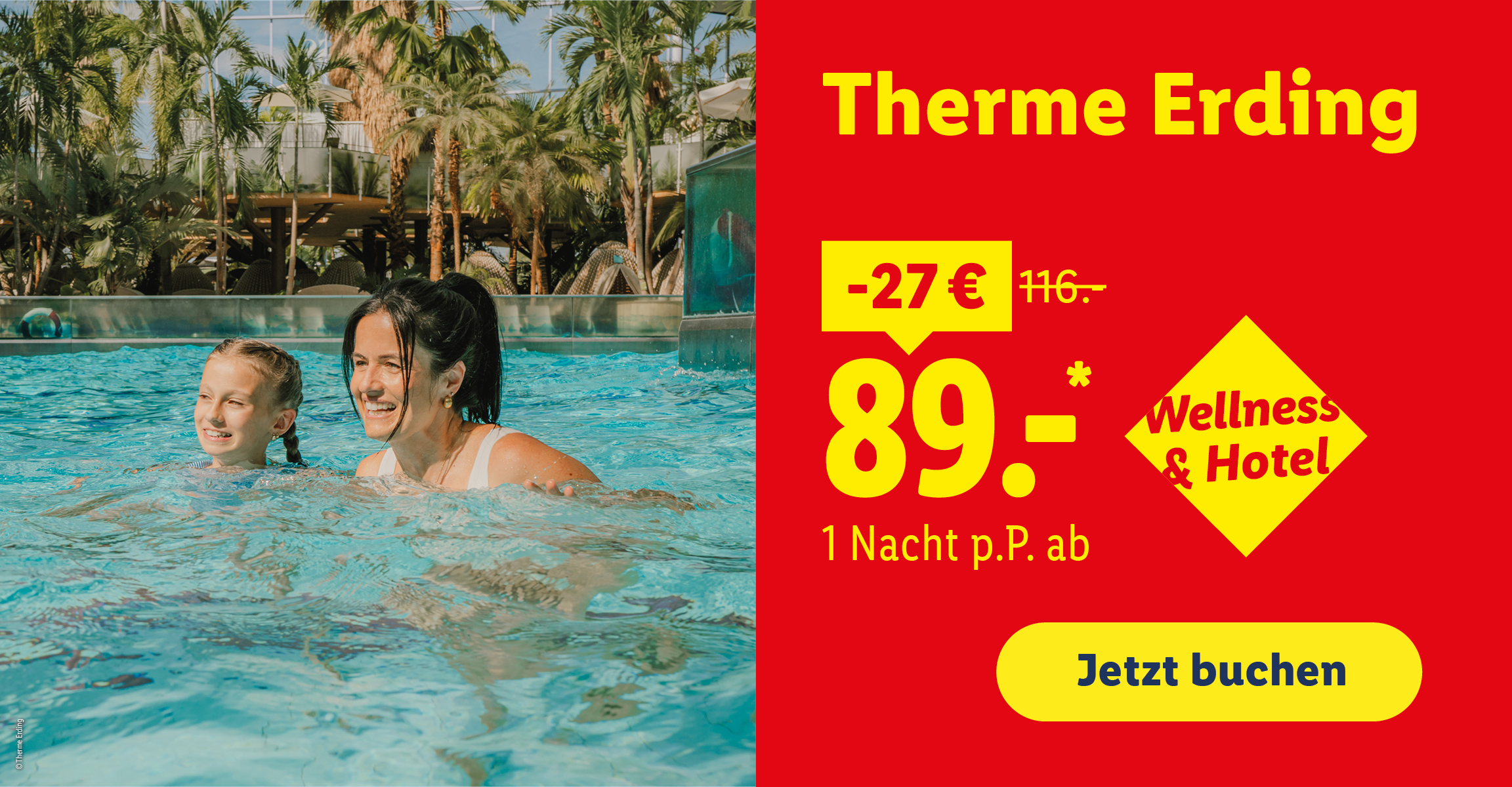 Therme Erding. Wellness & Hotel.  1 Nacht p.P. ab 89 € statt 116 €. Ersparnis 27 €. Jetzt buchen