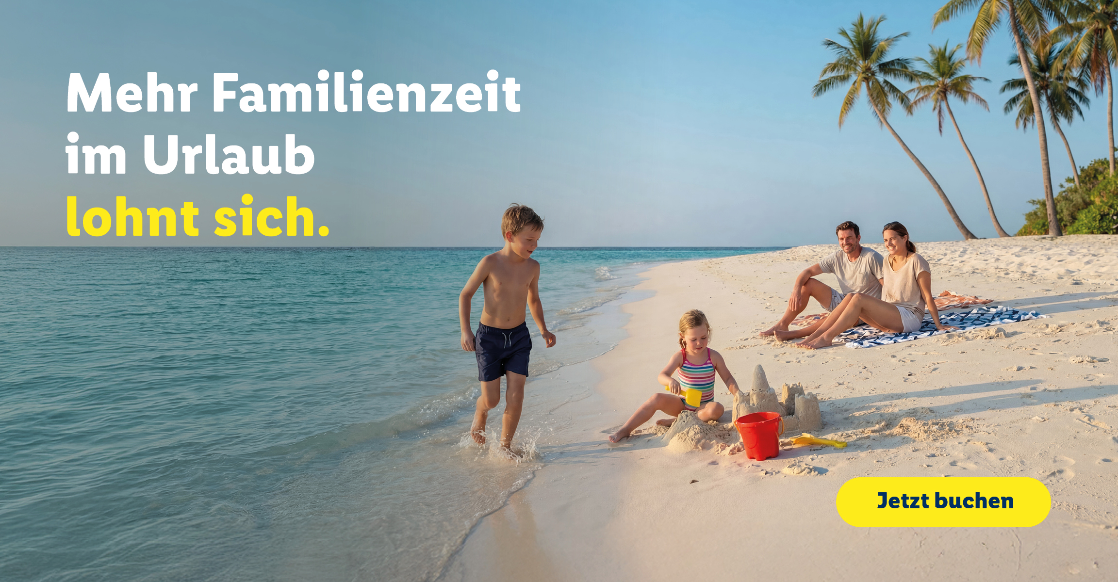 Mehr Familienzeit im Urlaub lohnt sich.