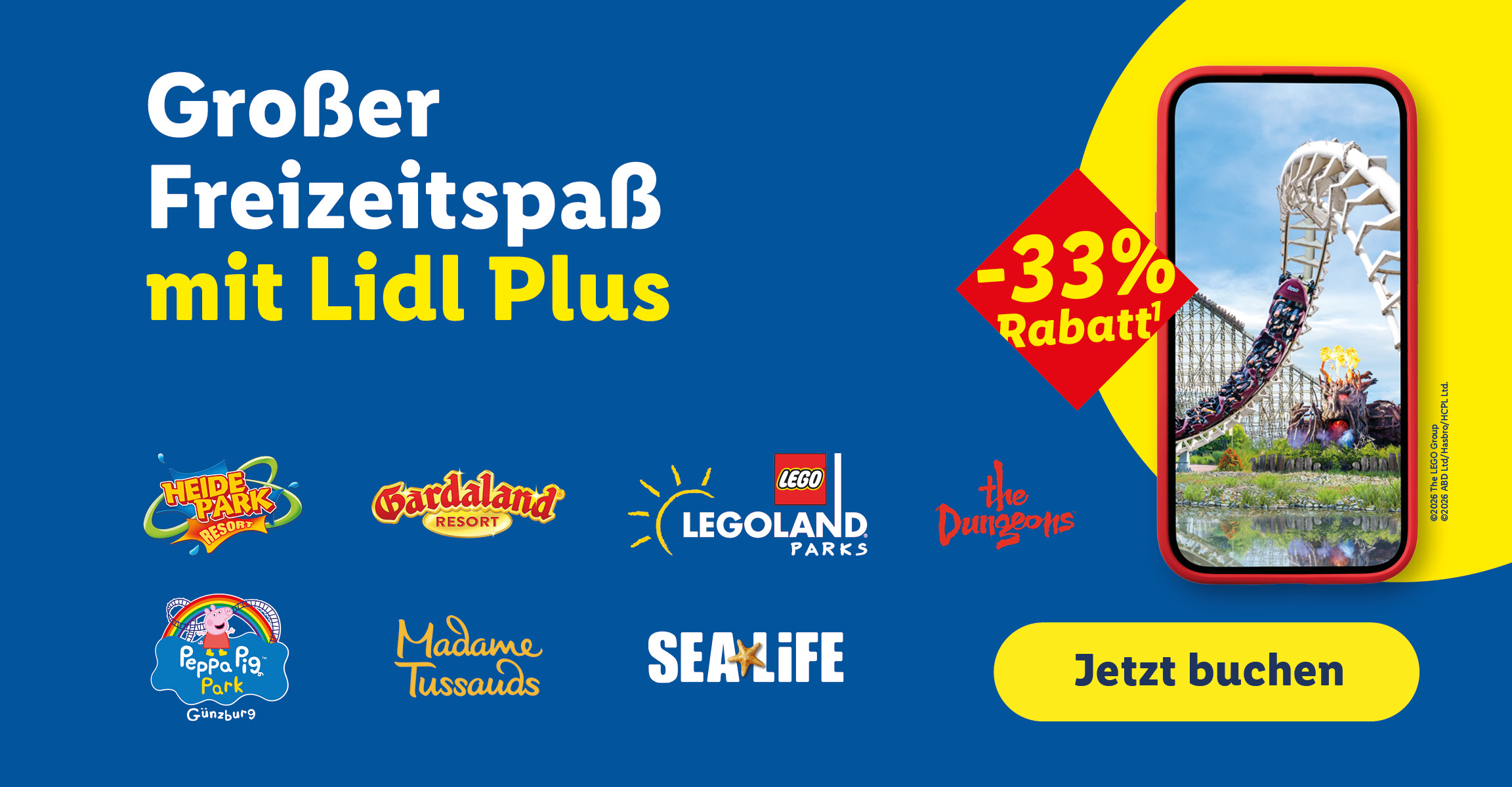 Großer Freizeitspaß mit Lidl Plus lohnt sich.  -33% Rabatt. jetzt buchen. Heide Park Resort, Gardaland Resort, Legoland Parks, The Dungeons, Peppa Pig Park, Madame Tussauds, Sea Life.