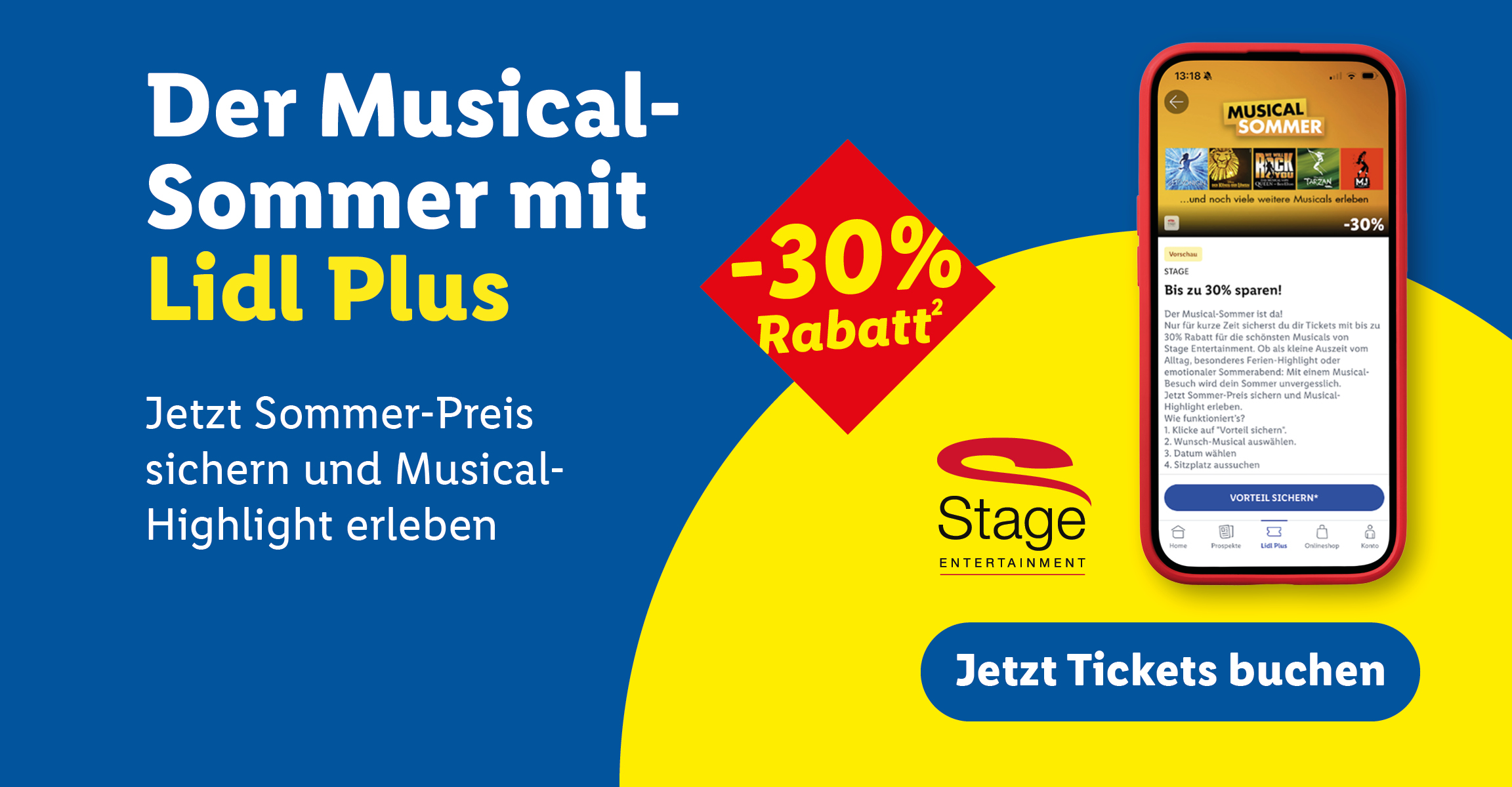 Der Musical Sommer mit Lidl Plus. Jetzt Sommer-Preis sichern und Musical-Highlights erleben. -30% Rabatt2. Stage Logo. Jetzt Ticket buchen